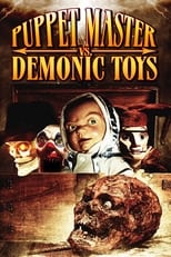 Poster for Puppet Master vs Demonic Toys