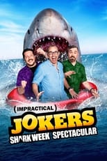 Poster for Impractical Jokers: Shark Week Spectacular