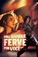 Poster for Meu Sangue Ferve por Você