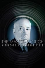 Poster for The Master's Touch: Hitchcock's Signature Style 