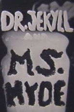 Dr. Jeckyll and Ms. Hyde poster
