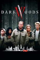 Poster for Dark Woods 