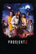 Poster for Project Z