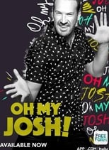 Poster for Oh My Josh!