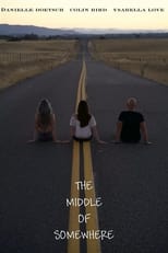 Poster for The Middle of Somewhere