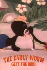 The Early Worm Gets the Bird (1940)