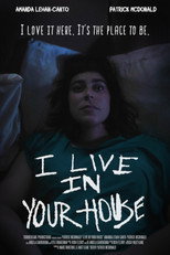 I Live in Your House poster