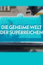 Poster for Die geheime Welt der Superreichen - Das Milliardenspiel 