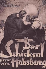 Poster for Das Schicksal derer von Habsburg