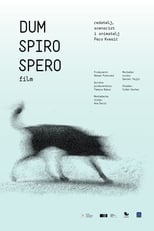 Poster for Dum spiro spero 