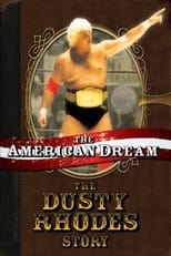 Poster for The American Dream: The Dusty Rhodes Story