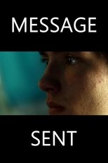 Message Sent main poster