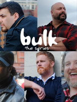 Bulk: The Series poster