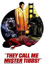 Poster for They Call Me Mister Tibbs! 