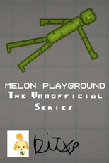 Melon Playground: The Unnofficial Series poster