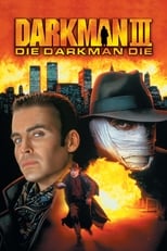 Poster for Darkman III: Die Darkman Die