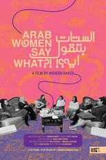 Poster for Arab Women Say What?! 