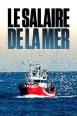 Le salaire de la mer poster movie
