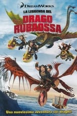 Poster di Dragons - La leggenda del drago Rubaossa