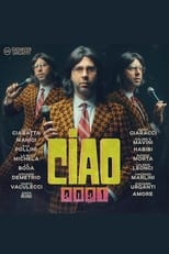 Poster for Ciao, 2021!