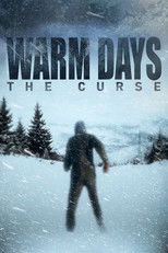 Warm Days the Curse poster