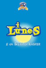 Poster for I Lunes e la sfera di Lasifer