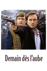 Demain dès l'aube serie streaming