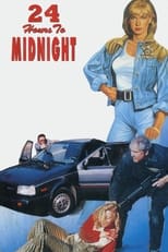 Poster for 24 Hours to Midnight