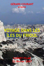 Poster for Voyage dans les îles du Frioul