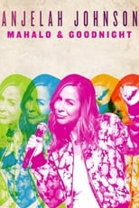 Poster di Anjelah Johnson: Mahalo & Goodnight