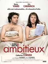 Les ambitieux serie streaming