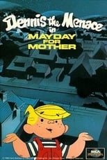 Poster for Dennis the Menace in Mayday for Mother