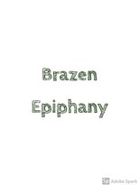 Brazen Epiphany