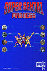 Poster for Super Sentai Madness: The Live Show