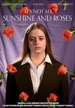 Poster for It's Not All Sunshine and Roses 