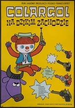 Poster for Colargol na Dzikim Zachodzie