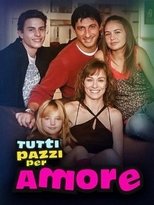 Poster for Tutti pazzi per amore Season 1