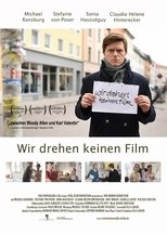 Poster for We're Not Shooting a Film