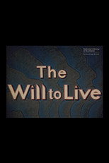 The Will To Live