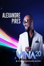 Poster di Alexandre Pires - Festival Vina Del Mar