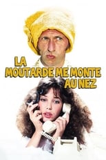 La moutarde me monte au nez serie streaming