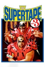 WWE SuperTape vol. 3 main poster