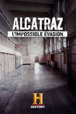 Alcatraz, l'impossible &eacute;vasion