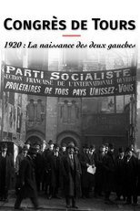 Poster di Congrès de Tours. 1920 : La Naissance des deux gauches