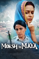 Poster for Moksh To Maya