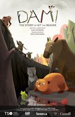 Poster for DAM! The Story of Kit the Beaver