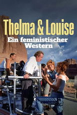 Thelma et Louise, un western féministe