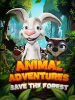 Animal Adventures: Save the Forest (2024)