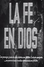 Poster for La fe en Dios