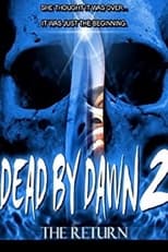 Poster for Dead by Dawn 2 - the Return